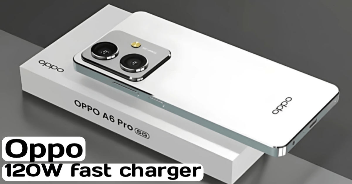 Oppo A6 Pro 5G: 300MP Camera and 7000mAh Battery