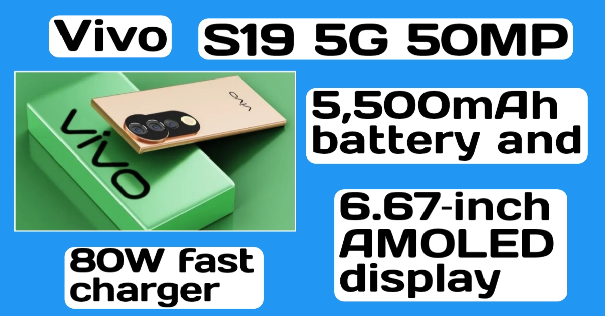 Vivo S19 5G Launches Premium smartphone with 80W fast charger